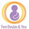 a photo from Two Doulas & You